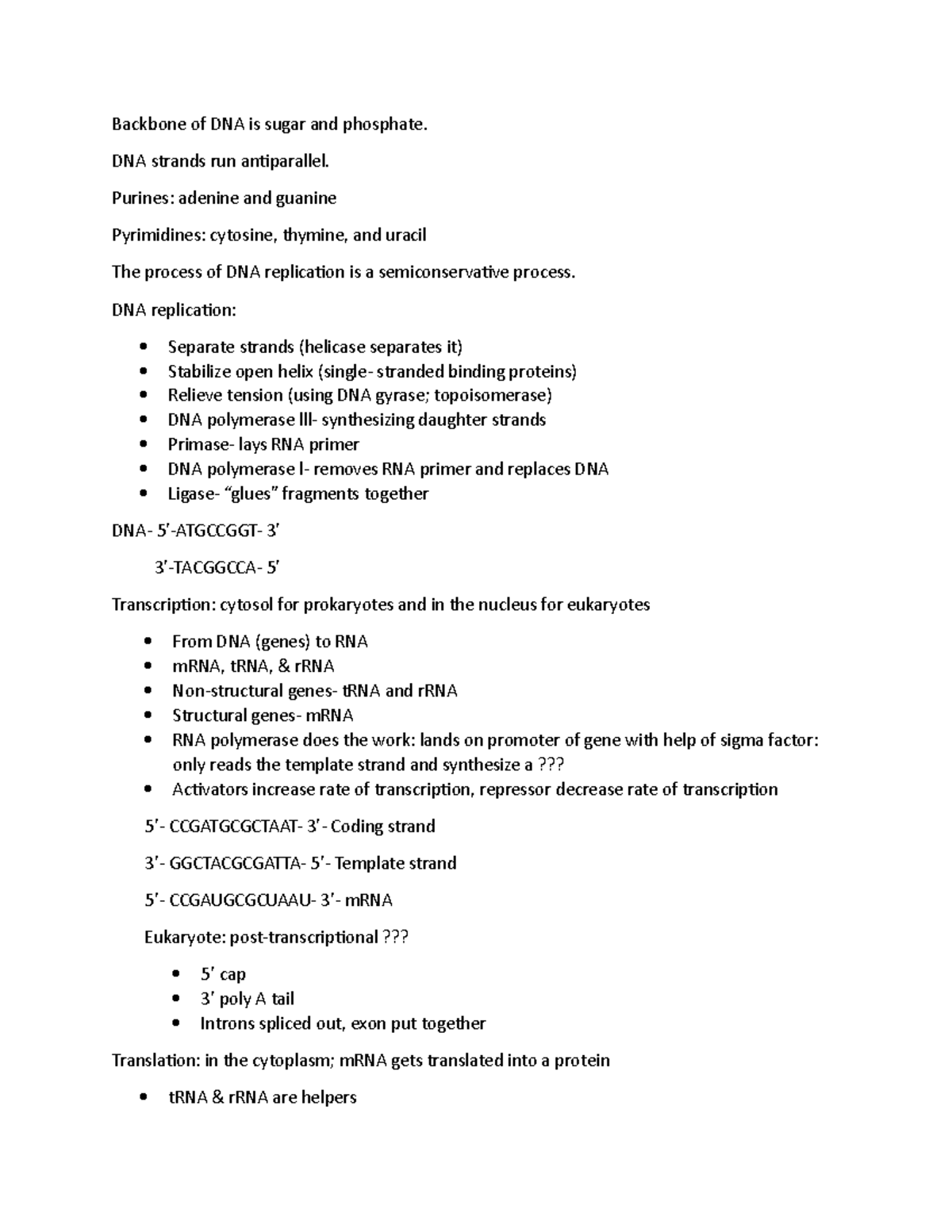 Biology Exam 4 review - Backbone of DNA is sugar and phosphate. DNA ...