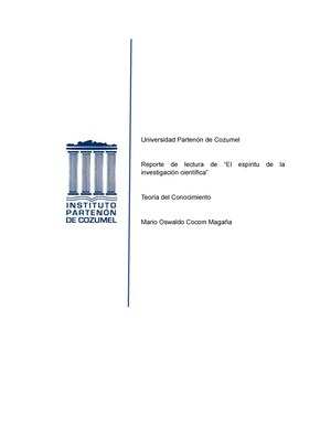 Reporte de Lectura - Universidad Partenón de Cozumel Reporte de lectura de  “El espíritu de la - Studocu