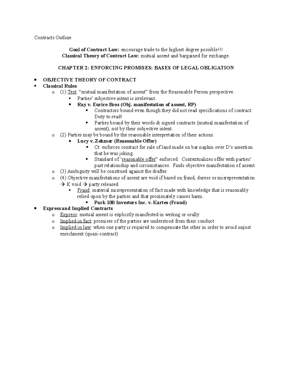 Contracts Law Outline 2 Contracts Outline Goal of Contract Law