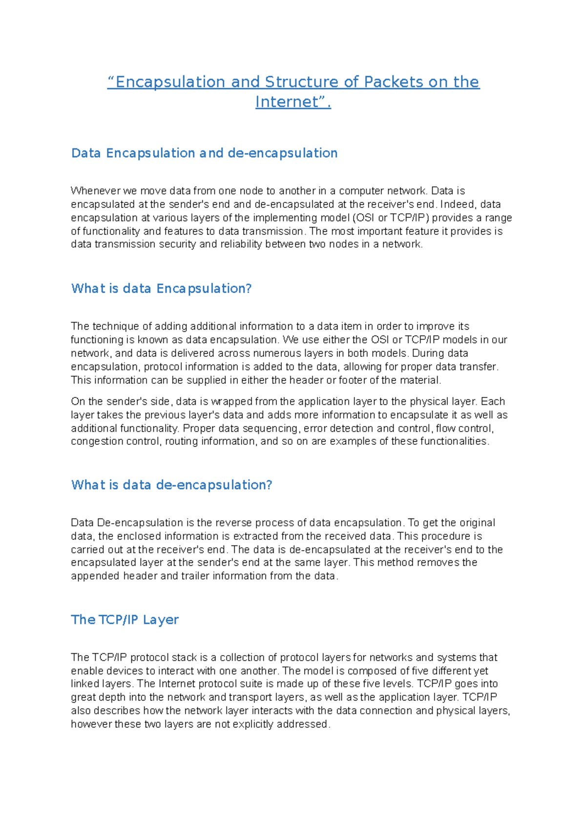 Encapsulation and Structure of Packets on the Internet - Data ...