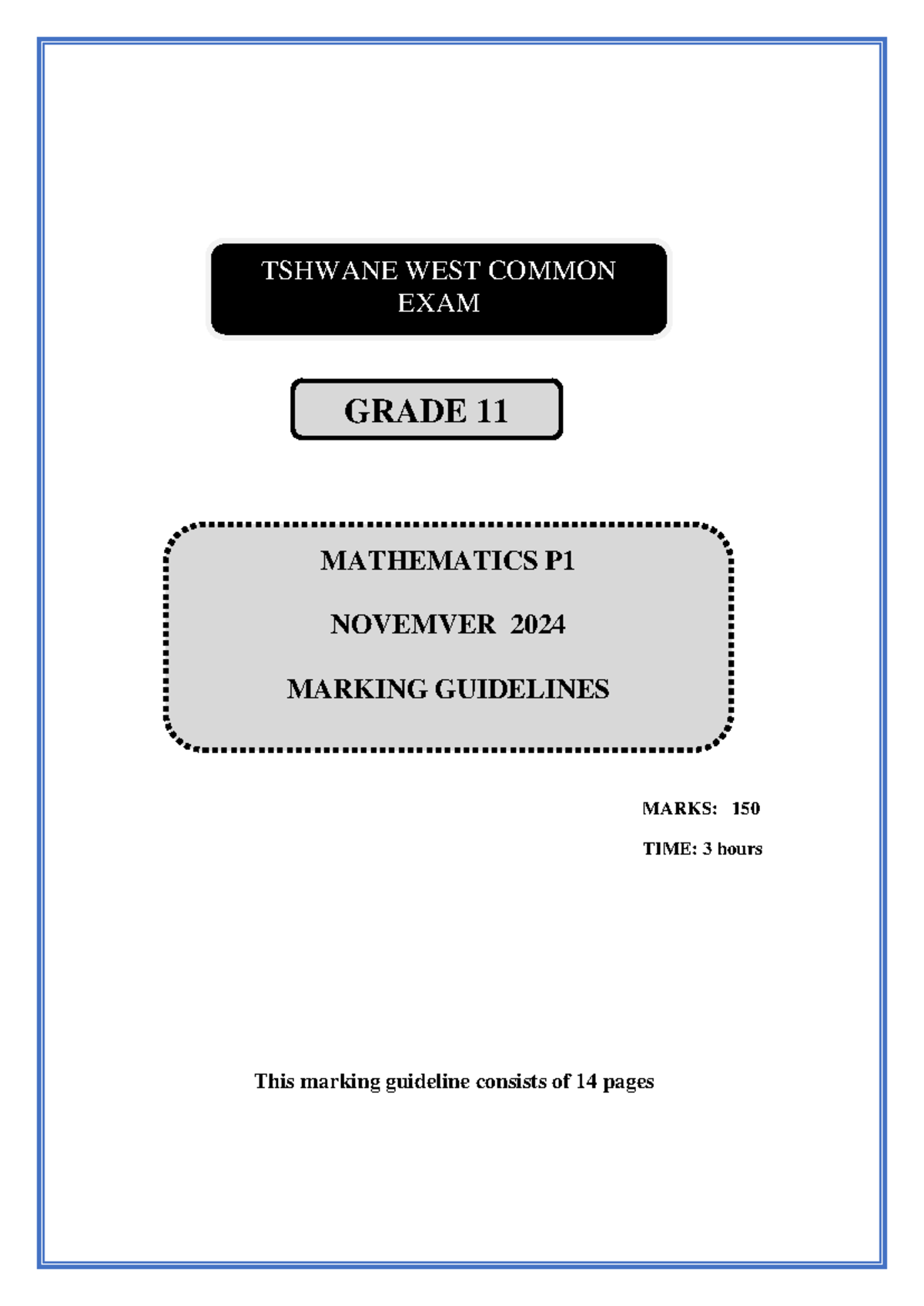 Mathematics grade 11 paper 1 November 2024 marking guidelines ...