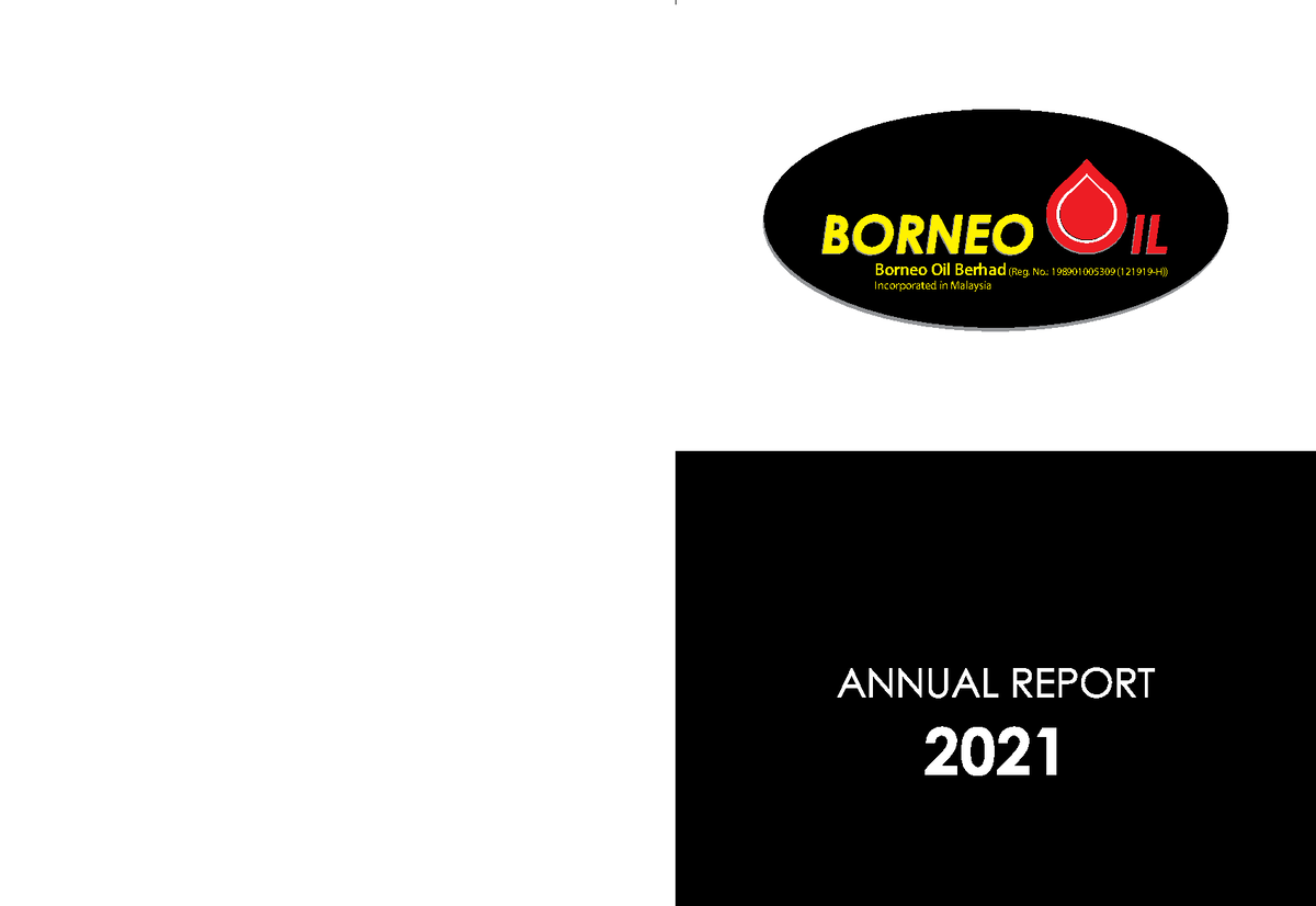 Annual Report 2021 (borneo oil) Borneo Oil Berhad (Reg. No