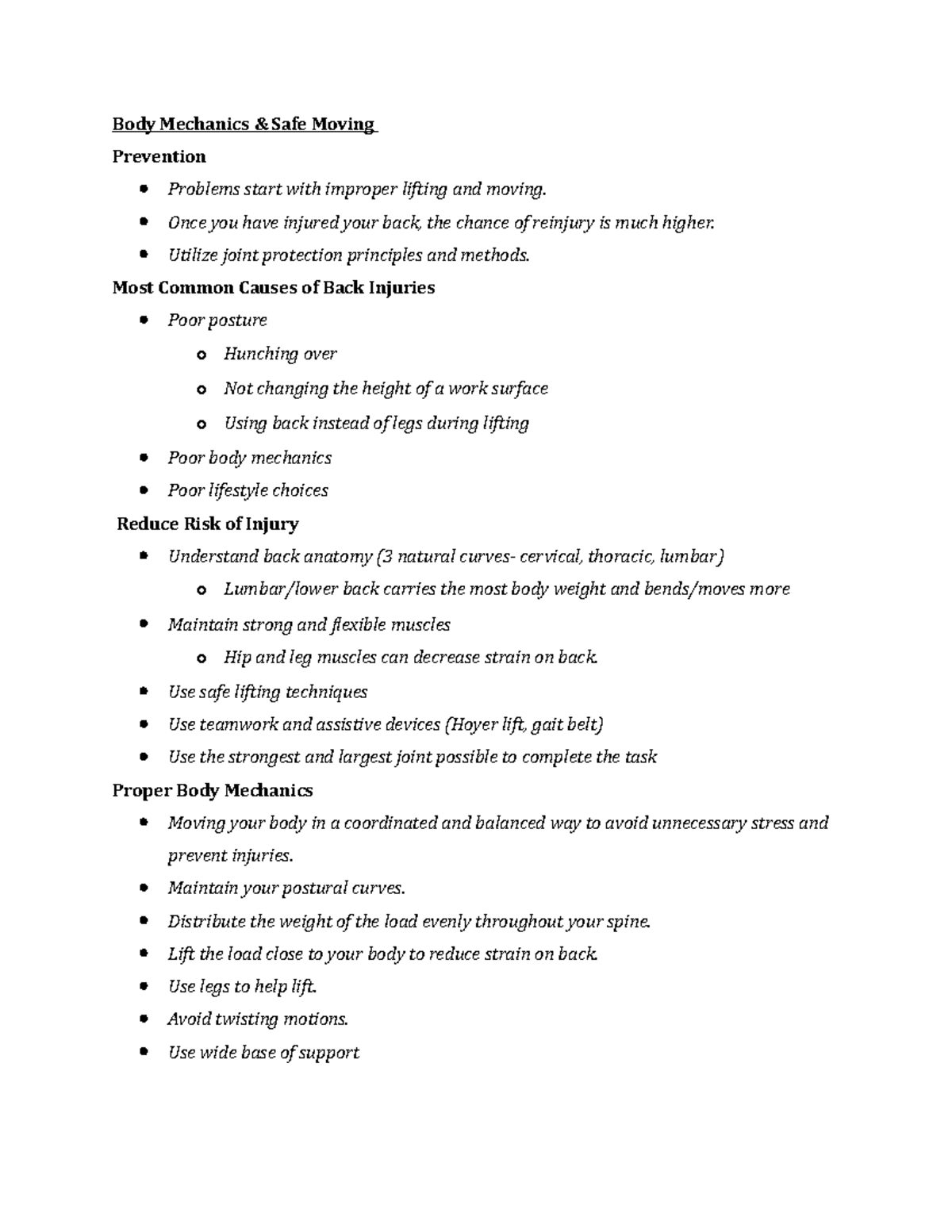 Body Mechanics and Safe Moving techniques Body Mechanics & Safe