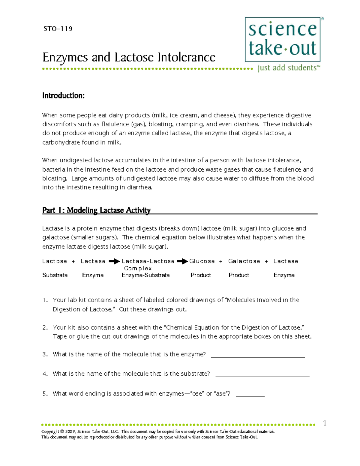 Enzymes and Lactose Intolerance (Student) Copyright © 2009, Science