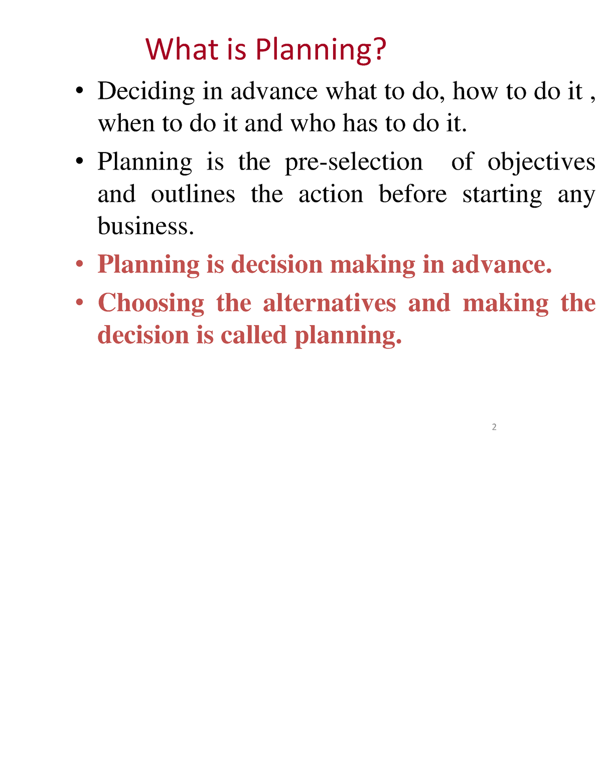 planning-2-what-is-planning-deciding-in-advance-what-to-do-how-to