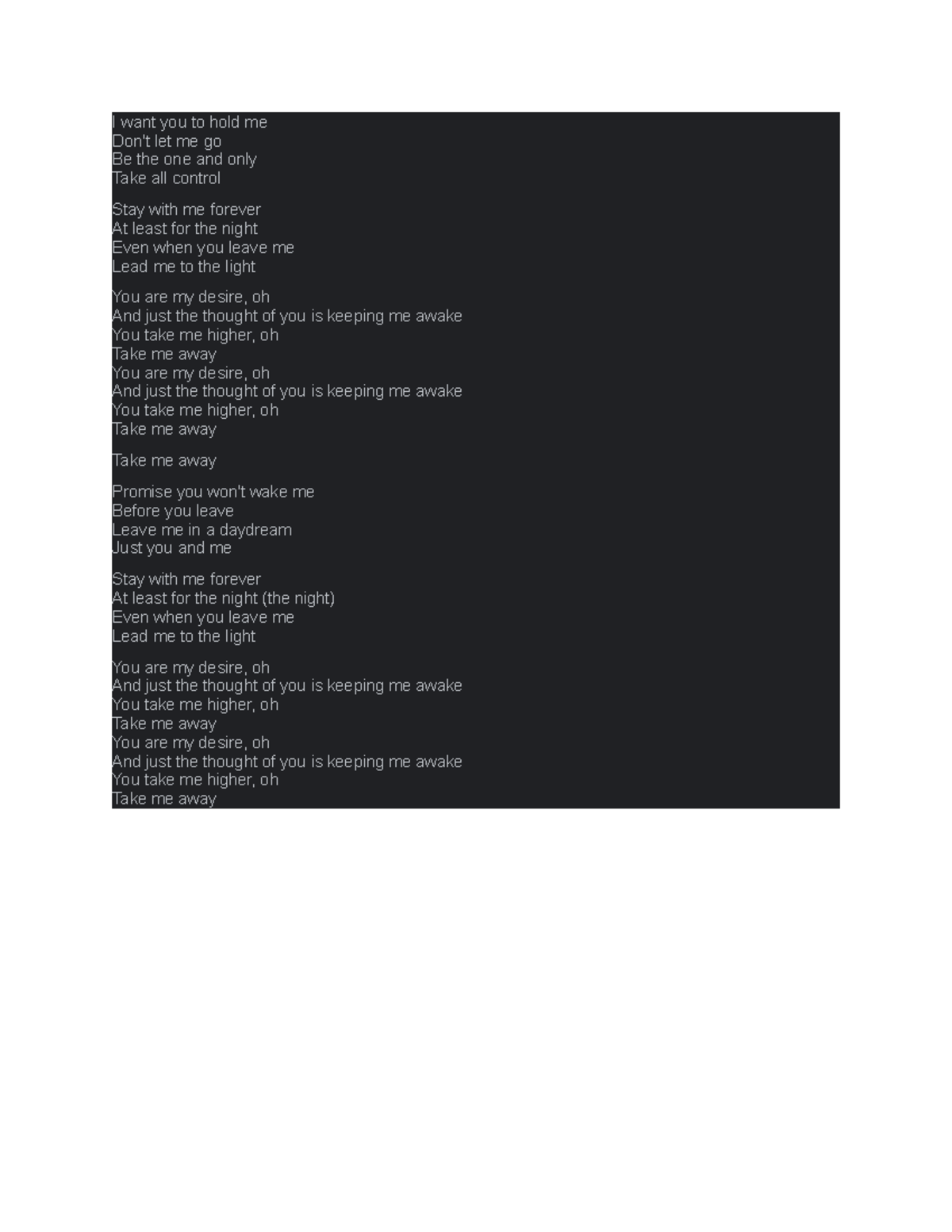 Desire Synopsis and Lyricism - I want you to hold me Don't let me go Be ...