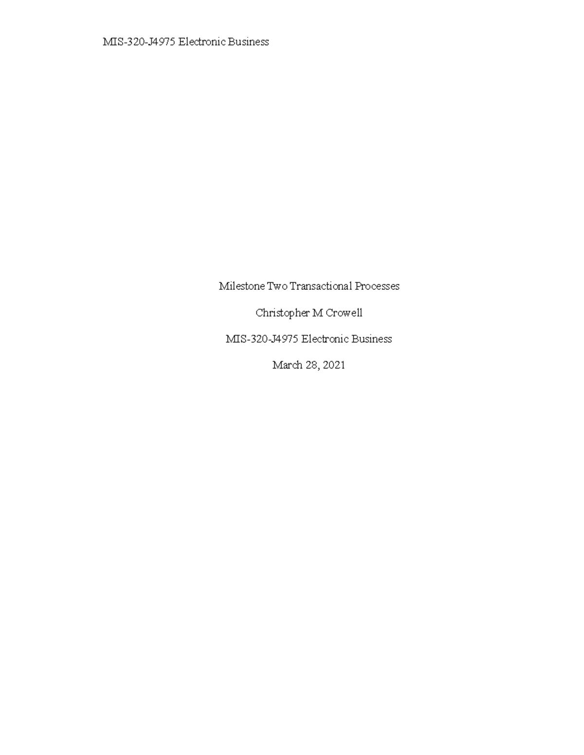 Milestone Two Transactional Processes - Milestone Two Transactional ...