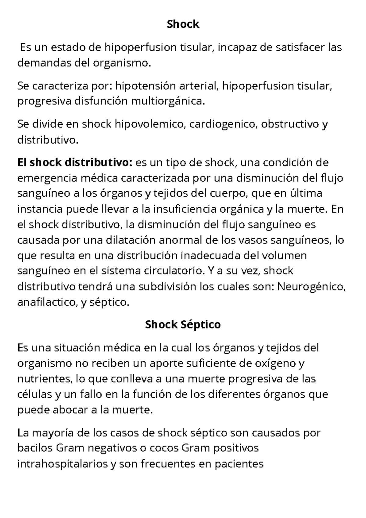 Shock es un estado de hipoperfusion tisular, incapaz de satisfacer las ...