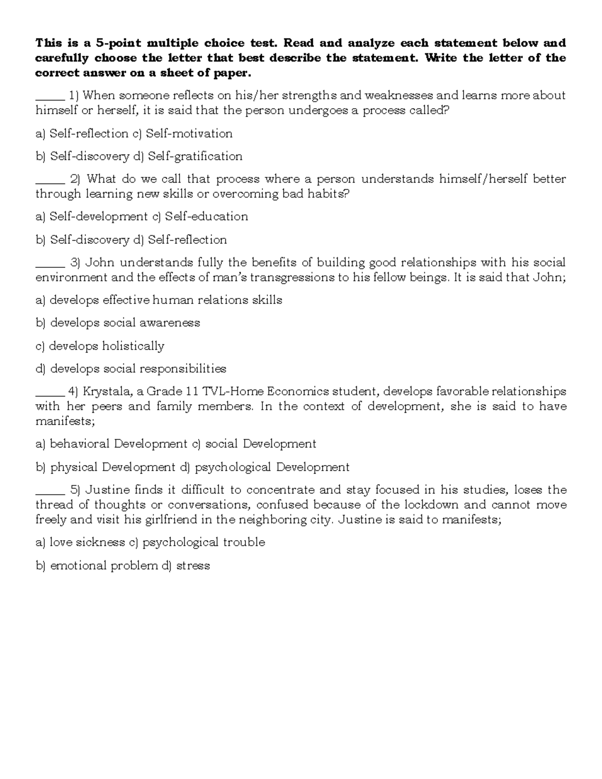 Per dev pre test - test - This is a 5-point multiple choice test. Read ...