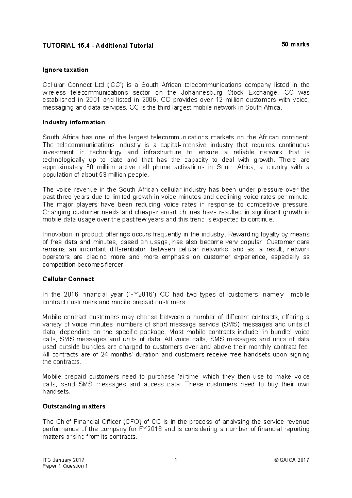 Tutorial+15 - tutorial - ITC January 2017 Paper 1 Question 1 1 © SAICA ...