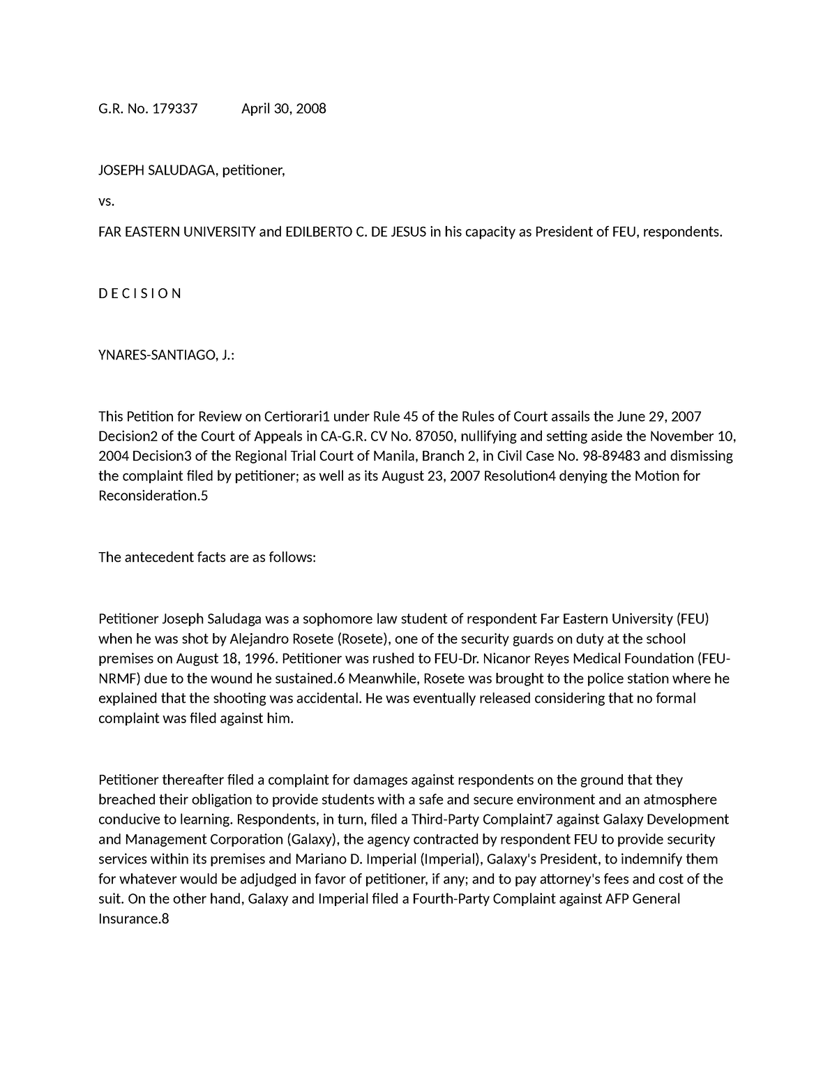 Saludaga v FEU, April 30, 2008 - G. No. 179337 April 30, 2008 JOSEPH ...