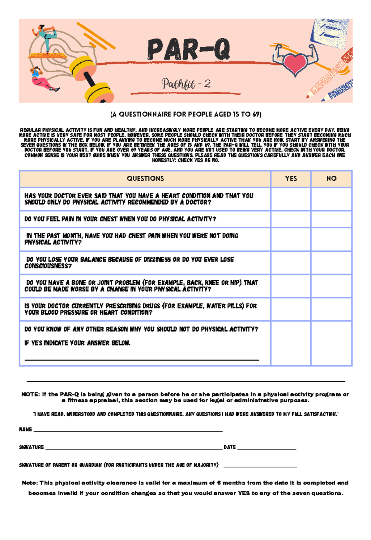 (A Questionnaire for People Aged 15 to 69) - Being more active is very ...