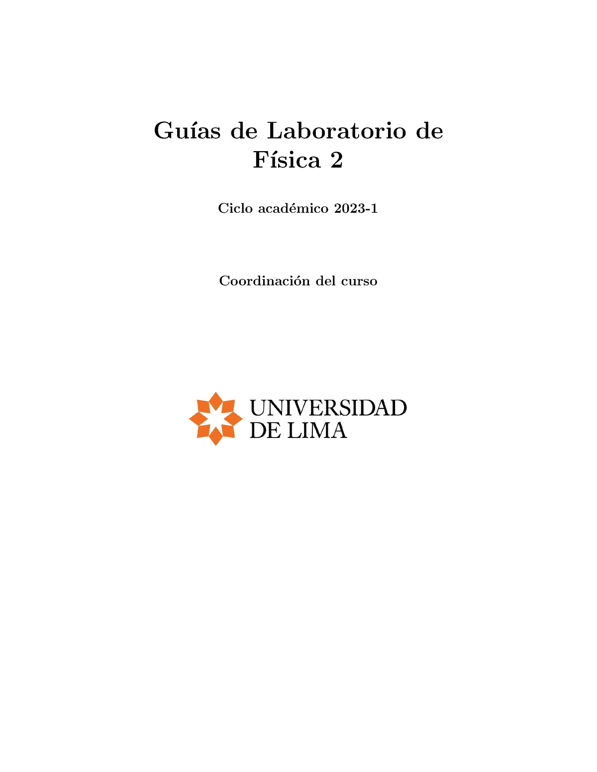 Guía De Laboratorio Unificada 2023-1 - Gu ́ıas De Laboratorio De F ...