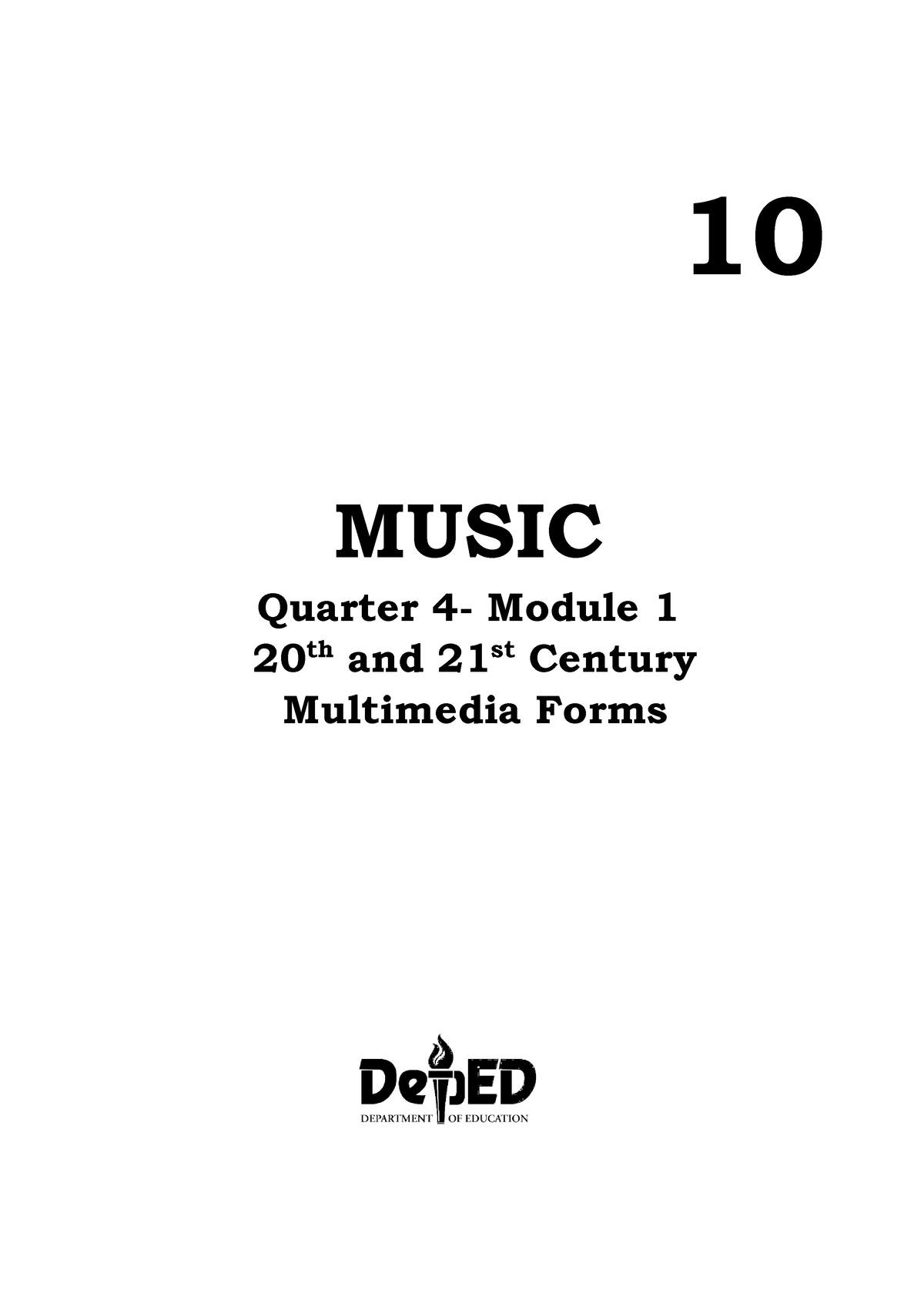 1 Q4 Music Mapeh - 10 MUSIC Quarter 4- Module 1 20 ####### Th And 21 ...