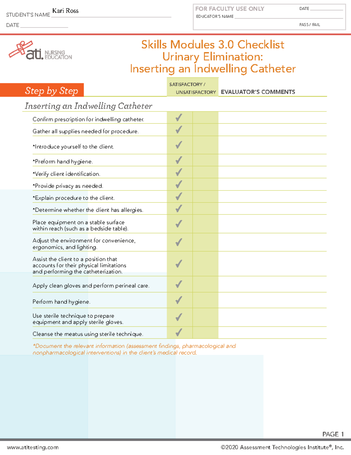 Indwelling catheter Skill - ####### EDUCATOR ####### IMPLEMENTATION ...