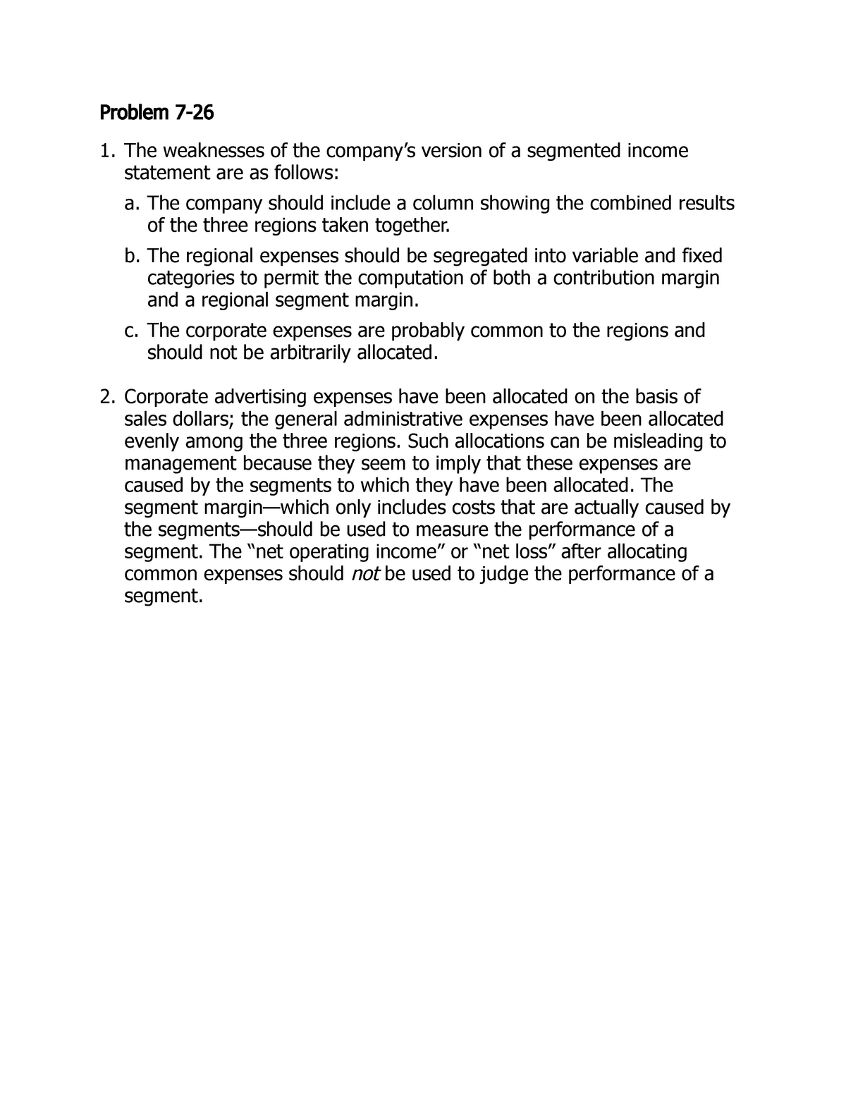 P7-26 practice materials - Problem 7 -2 6 The weaknesses of the company's  version of a segmented - Sns-Brigh10