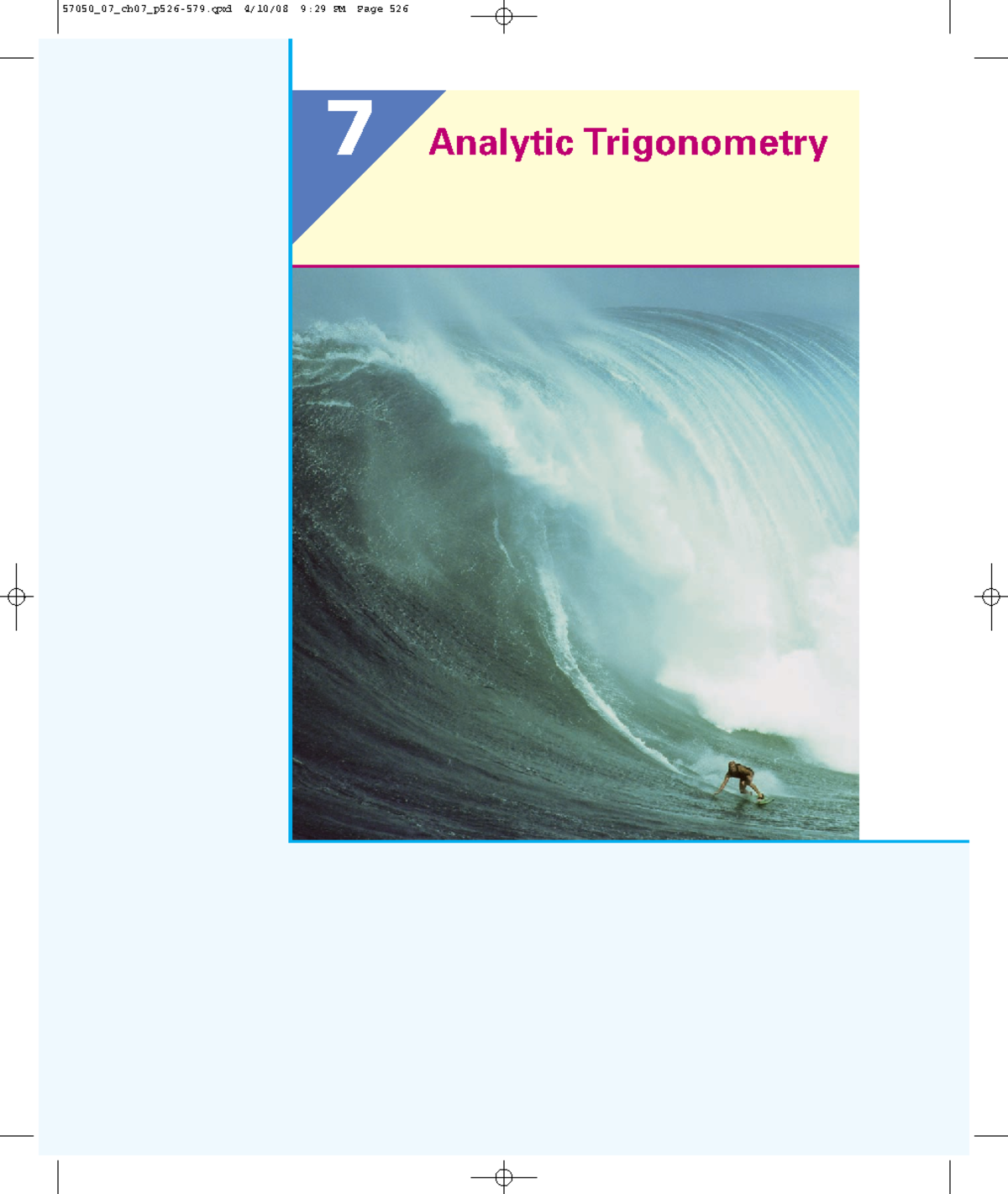 Ch - jqjakq - 7 Analytic Trigonometry Chapter Overview In Chapters 5 ...