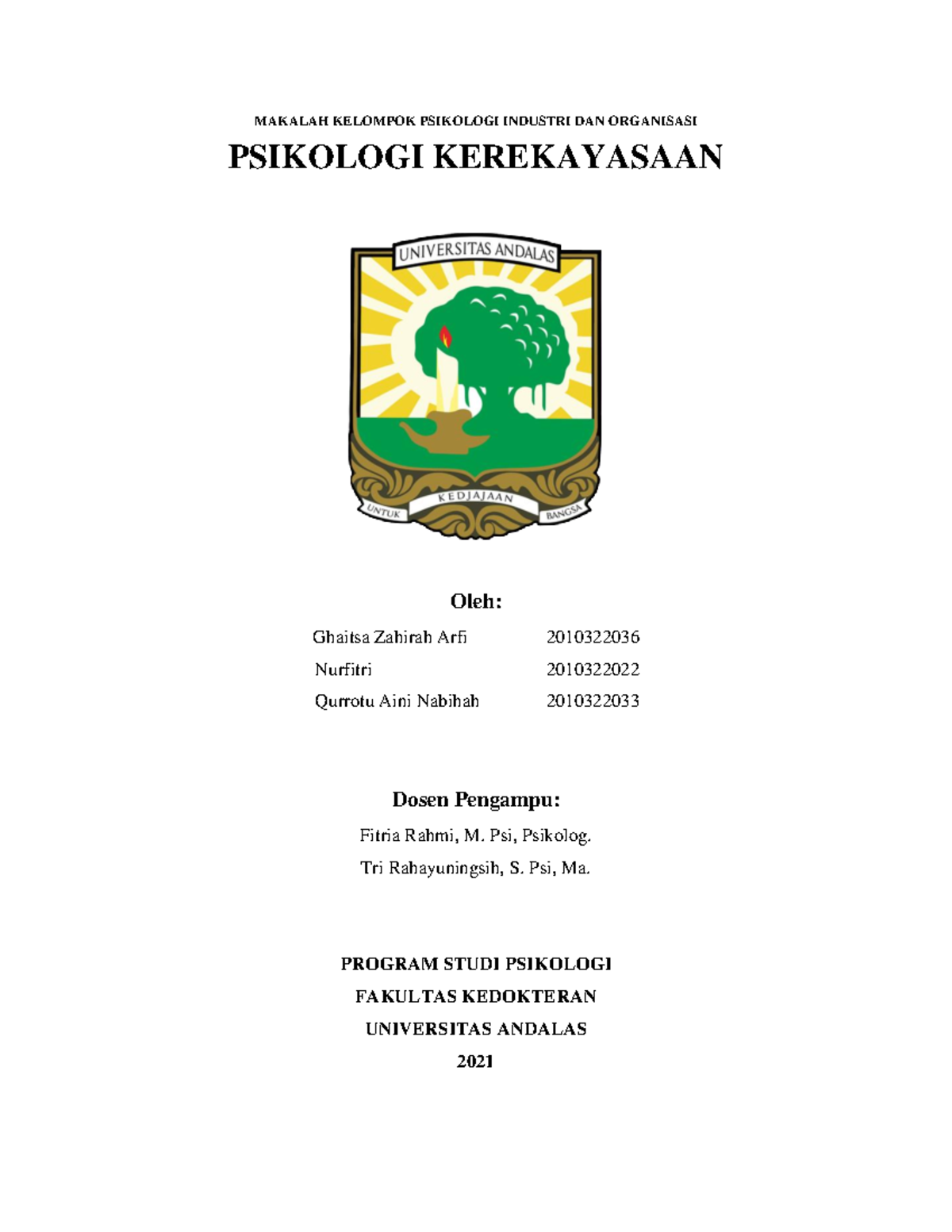 Psikologi Kerekayasaan (B) - MAKALAH KELOMPOK PSIKOLOGI INDUSTRI DAN ...