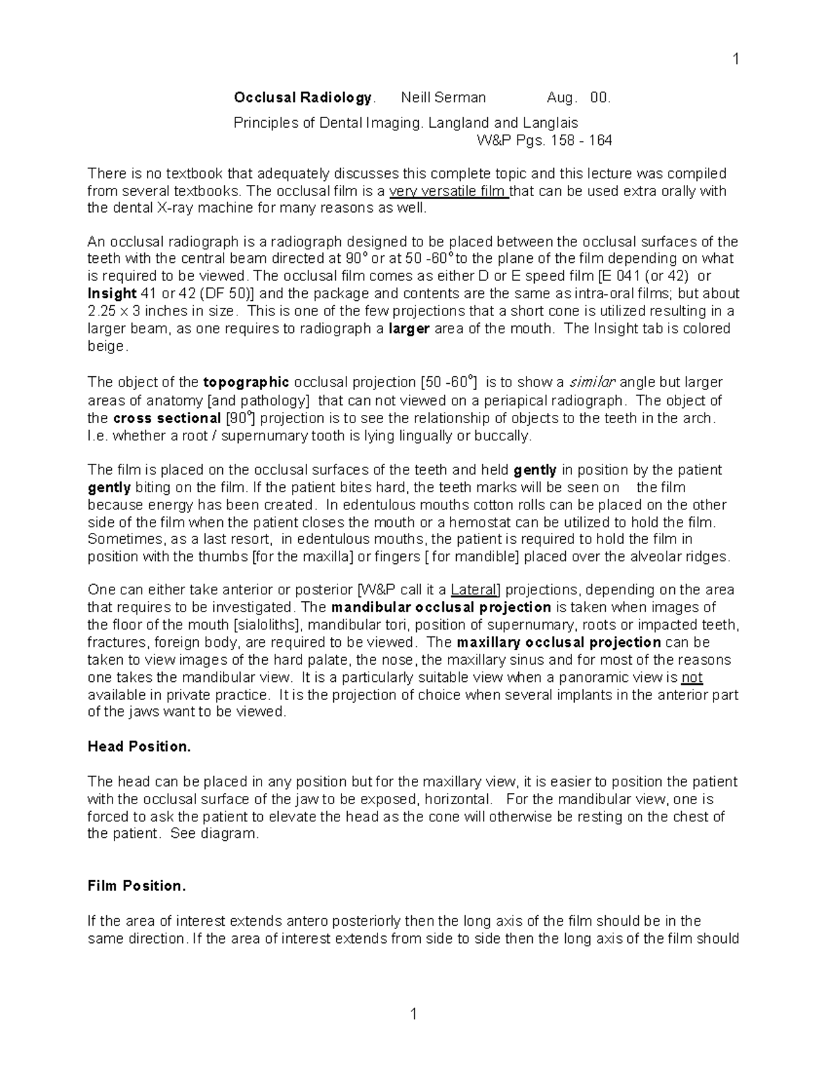 Occlusal radiograph 1 1 Occlusal Radiology. Neill Serman Aug. 00