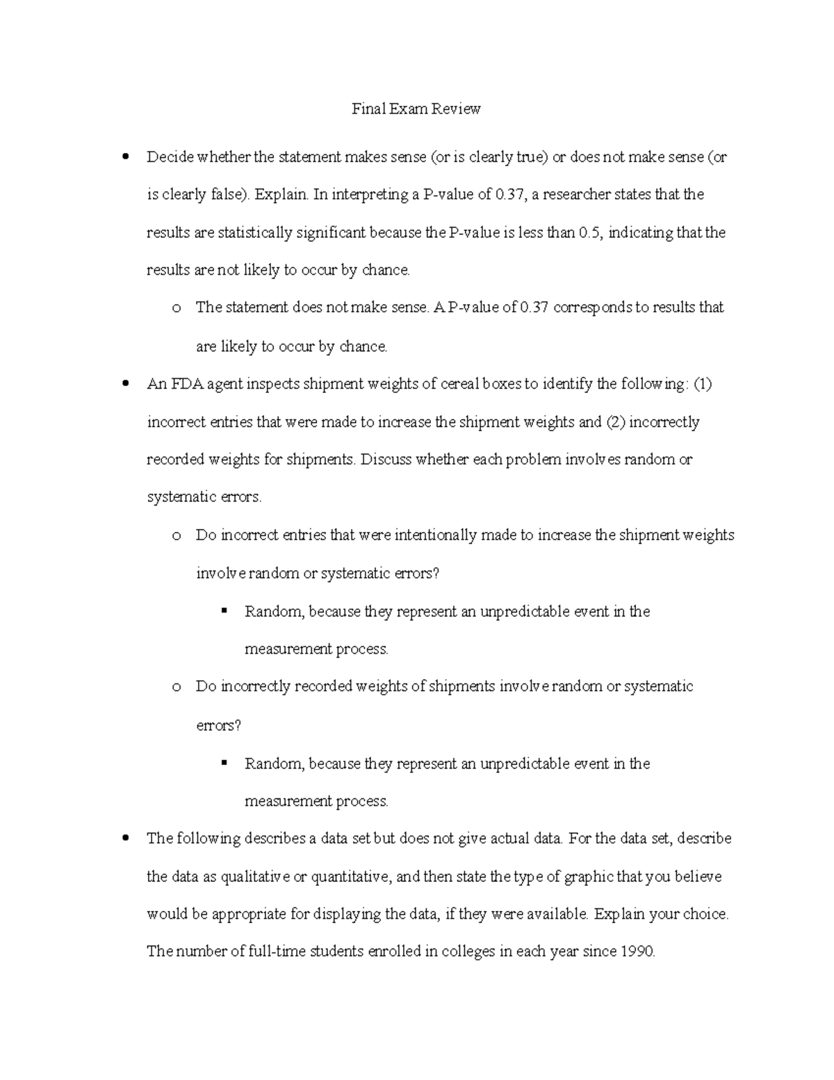 Final Exam Review - Final Exam Review Decide whether the statement ...