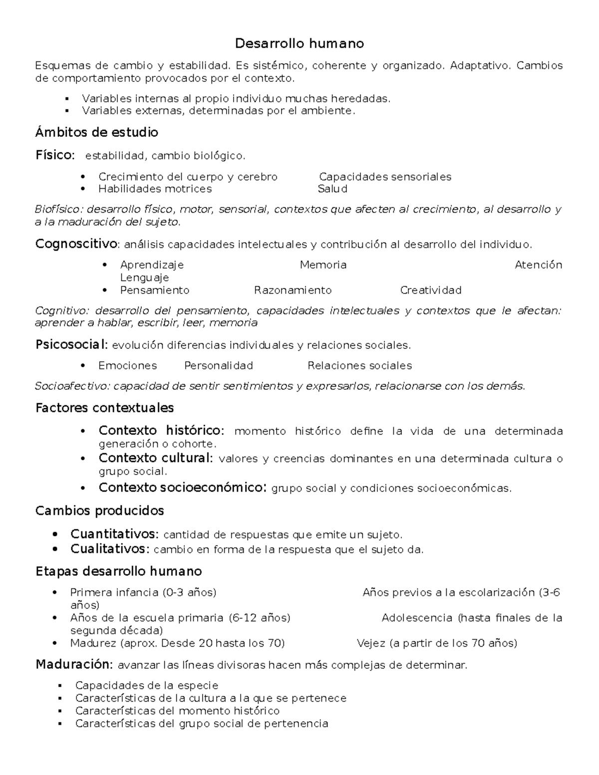 Resumen desarrollo examen - Desarrollo humano Esquemas de cambio y ...
