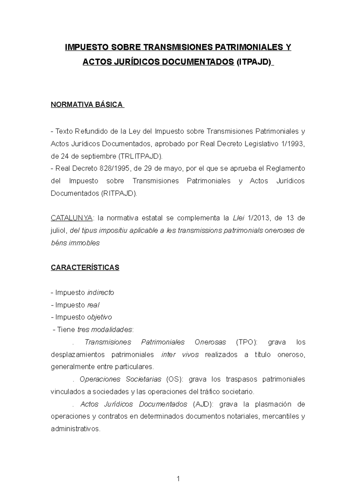 Materiales Impuesto Sobre Transmisiones Patrimoniales Y Actos Jurídicos Documentados1 Materiales Impuesto Sobre Transmisiones Patrimoniales Y Actos Jurídicos Documentados1