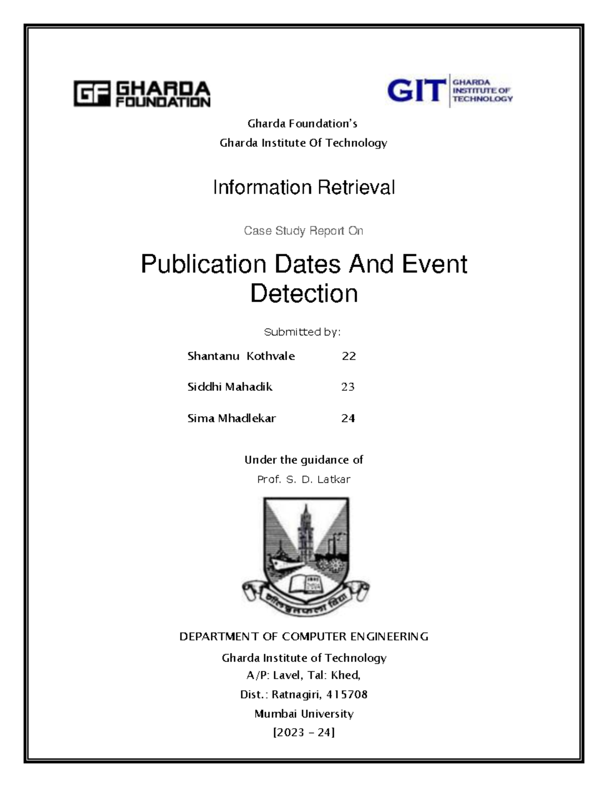 IR Case Study Report publication dates and event detection original ...