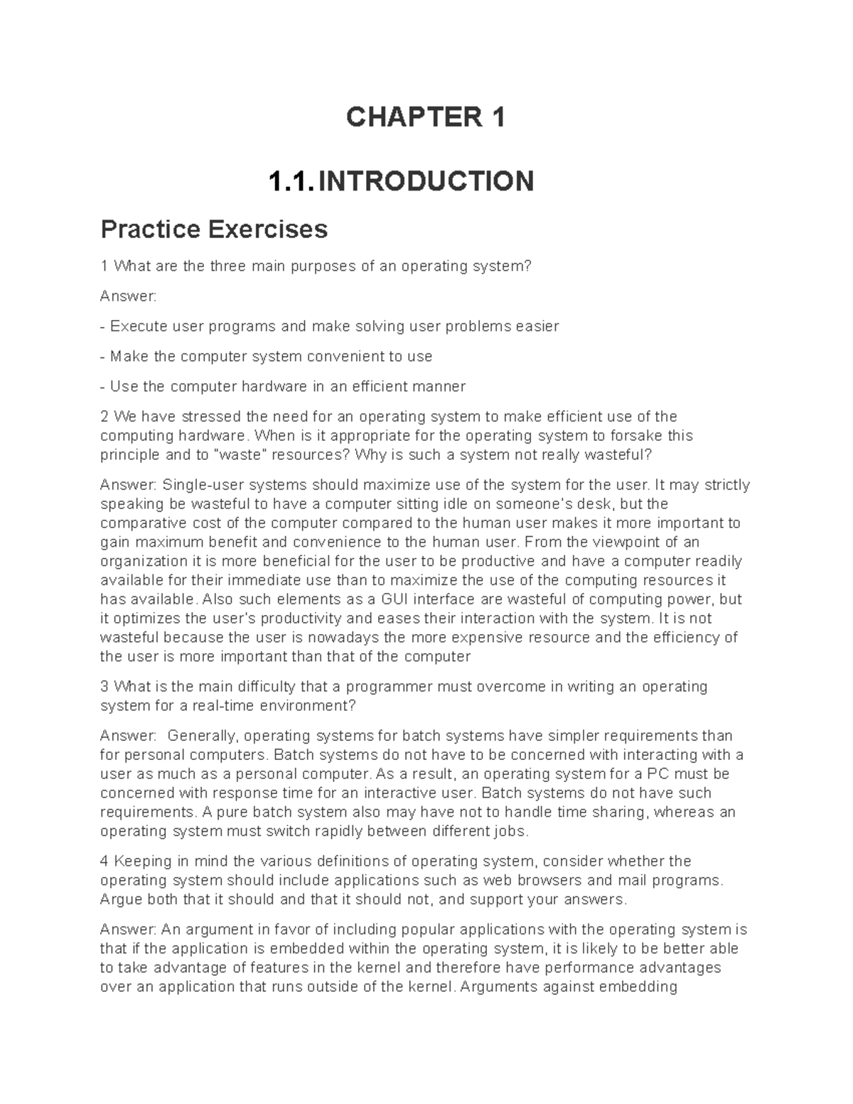 Chapter 1 - CHAPTER 1 1.1 Practice Exercises 1 What are the three main ...