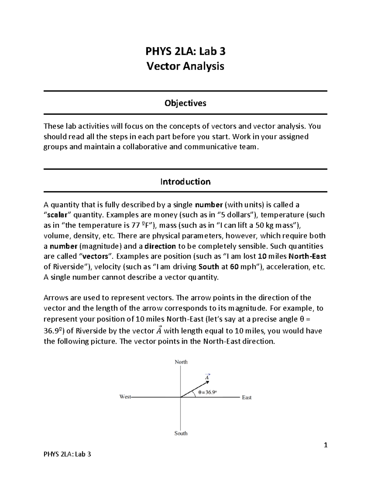 Lab 3 Vector Analysis 1 PHYS 2LA Lab 3 Vector Analysis Objectives