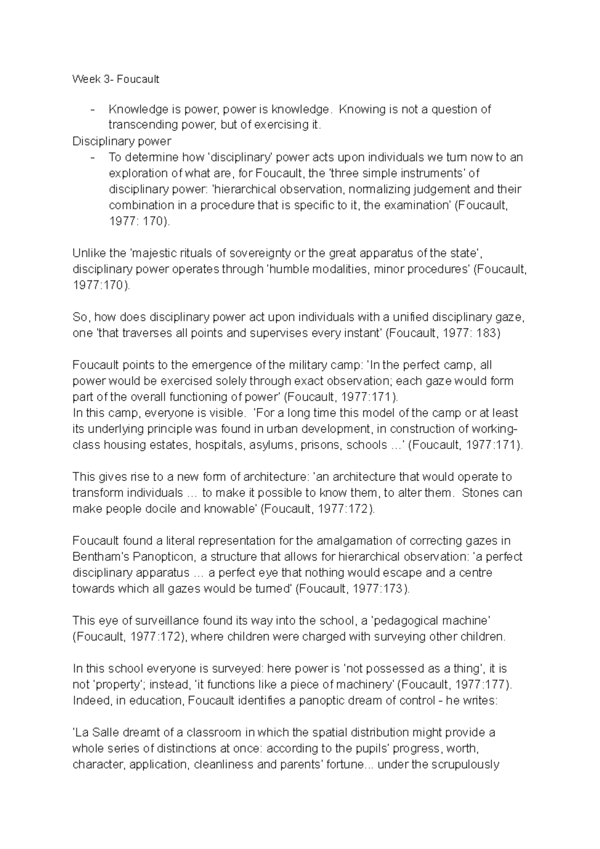 Week 3 - Lecture notes - Week 3- Foucault Knowledge is power, power is ...