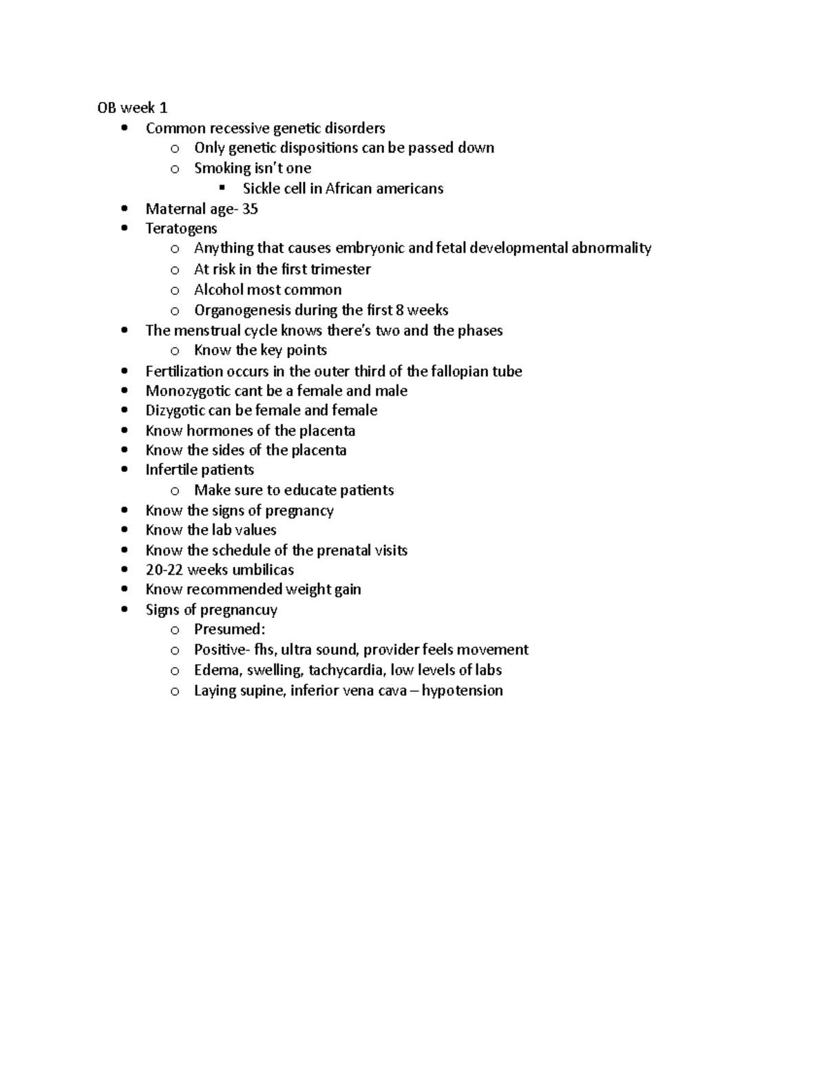 OB week 1 - notes - OB week 1 Common recessive genetic disorders o Only ...