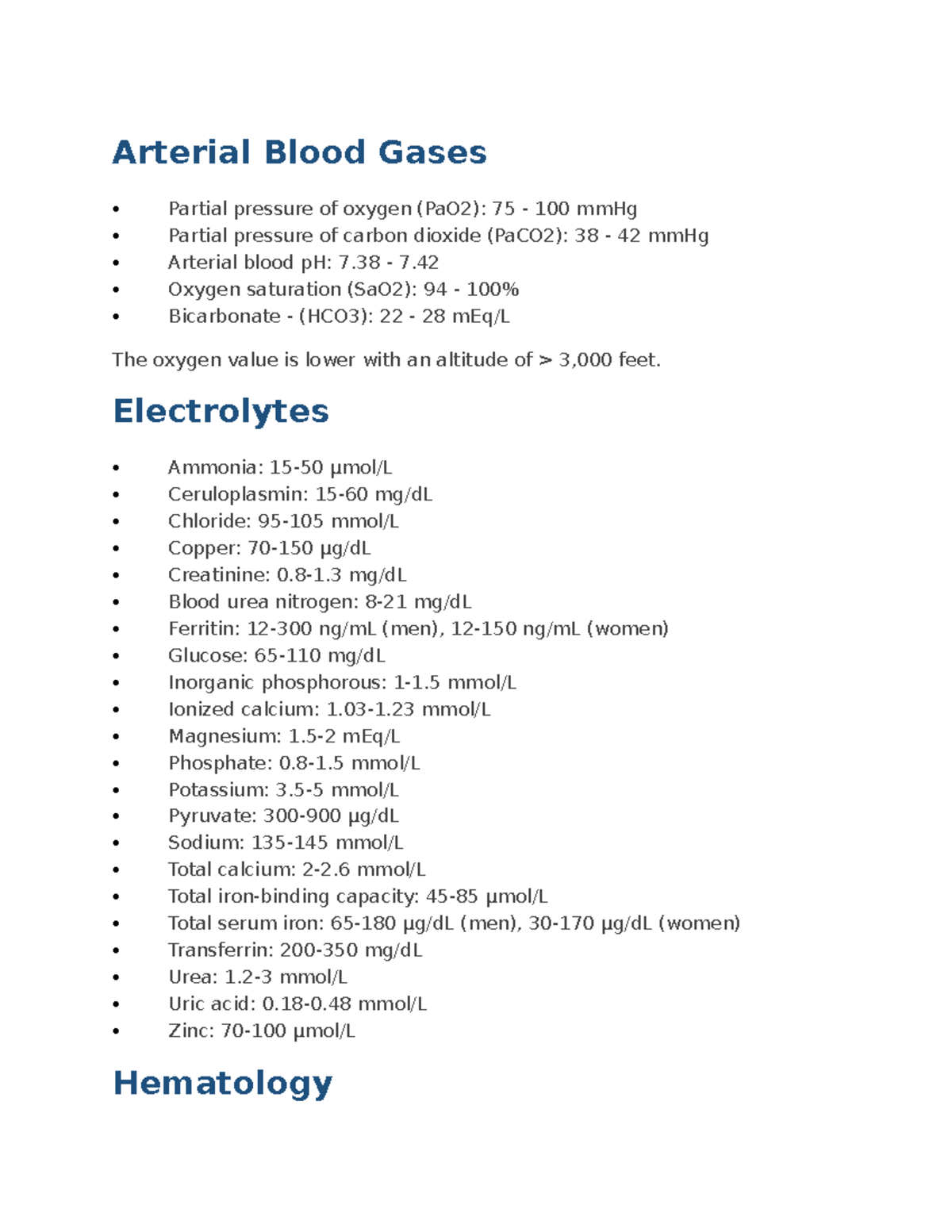 Lab Values - Arterial Blood Gases Partial pressure of oxygen (PaO2): 75 ...
