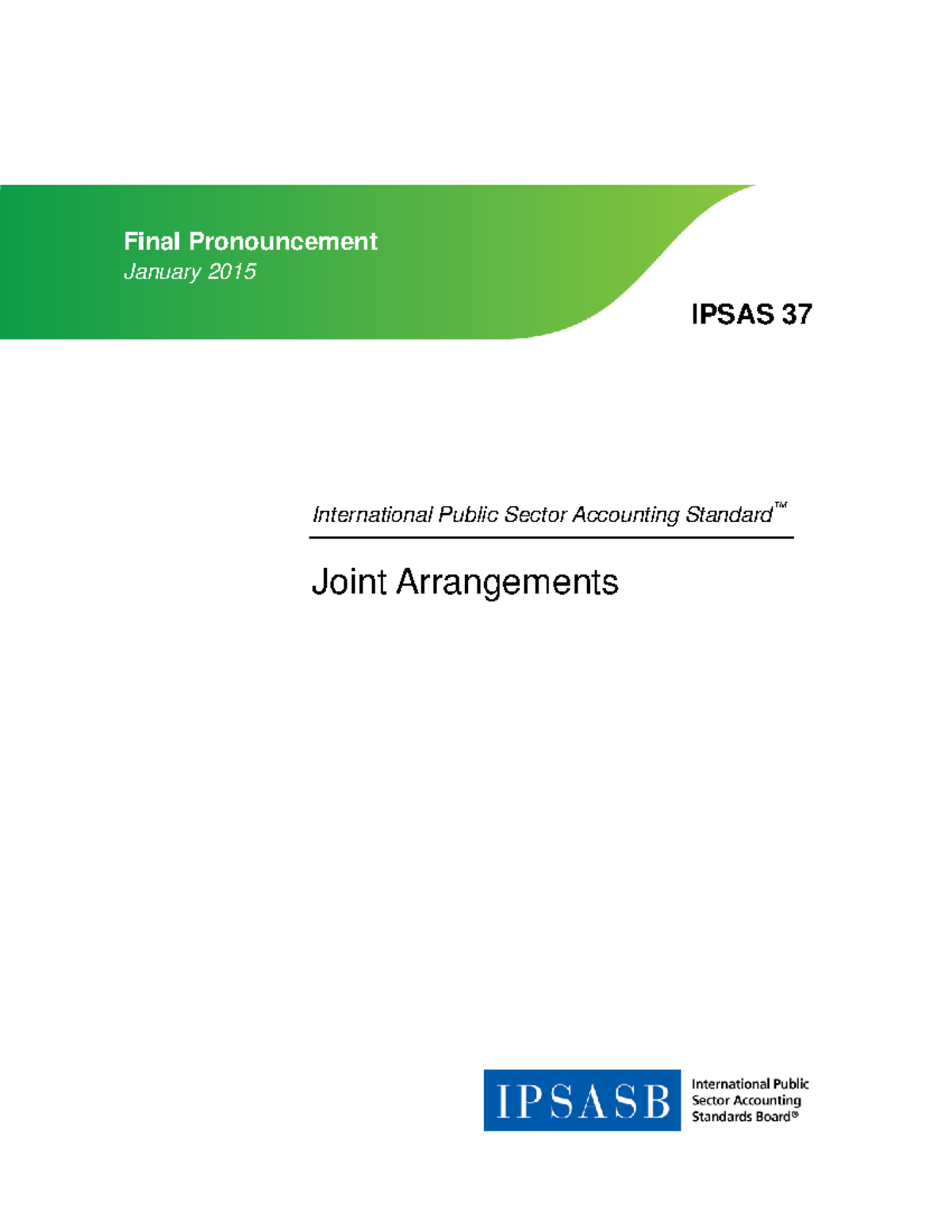 Ipsasb Ipsas 37 Joint Arrangements - IPSAS 37 International Public ...