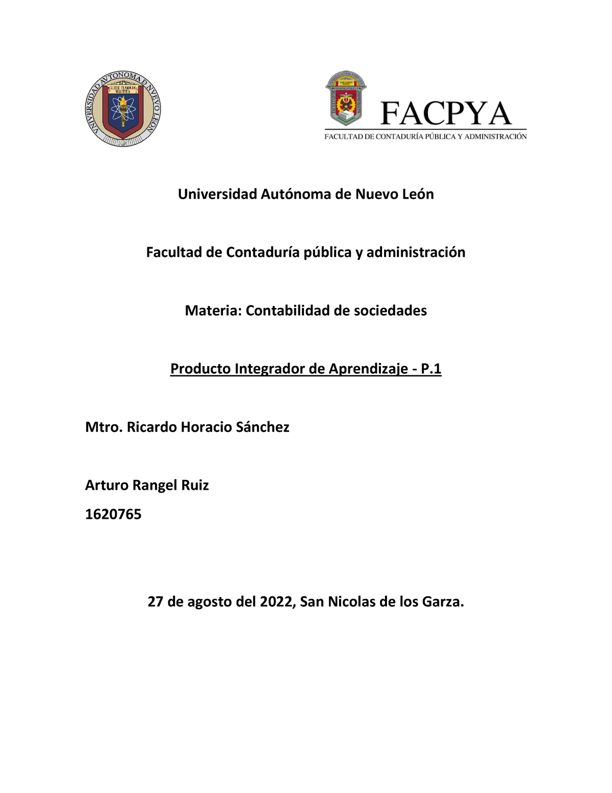 Pia Cs 3era P1 Producto Integrador De Aprendizaje De Contabilidad De Sociedad Uanl 