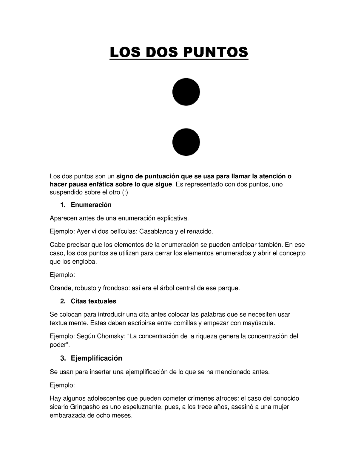 Los Dos Puntos Los Dos Puntos Los Dos Puntos Son Un Signo De Puntuación Que Se Usa Para Llamar 6725