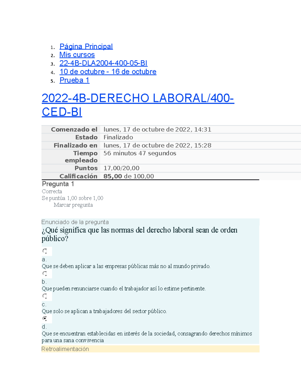 Prueba 1 Derecholaboral - 1. Página Principal 2. Mis Cursos 3. 22-4B ...