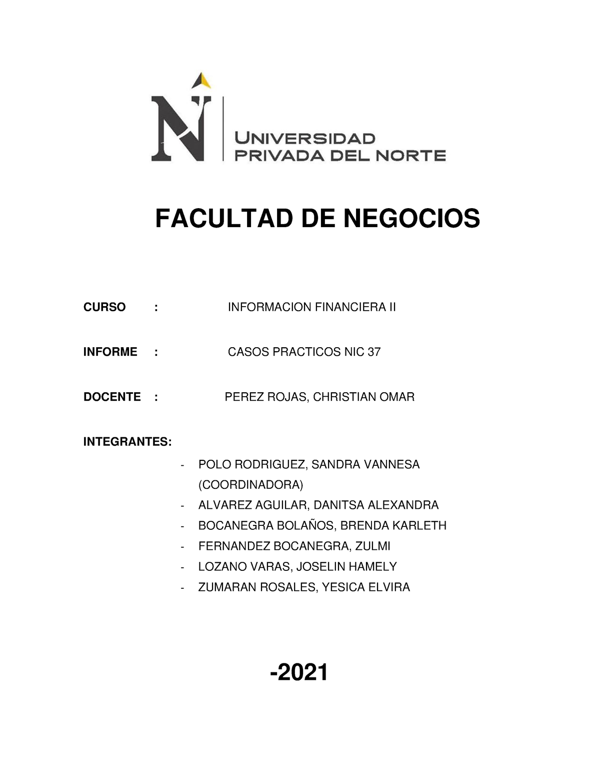 Casos Practicos Nic 37 Sddd Facultad De Negocios Curso Informacion Financiera Ii Informe 5603