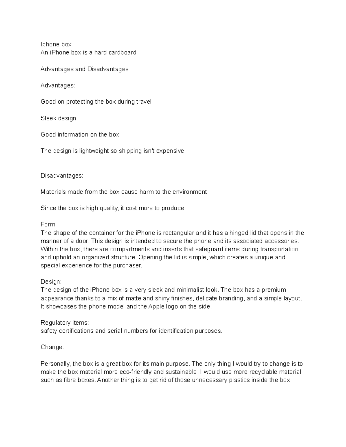 Packaging Iphone box An iPhone box is a hard cardboard Advantages and Disadvantages Advantages