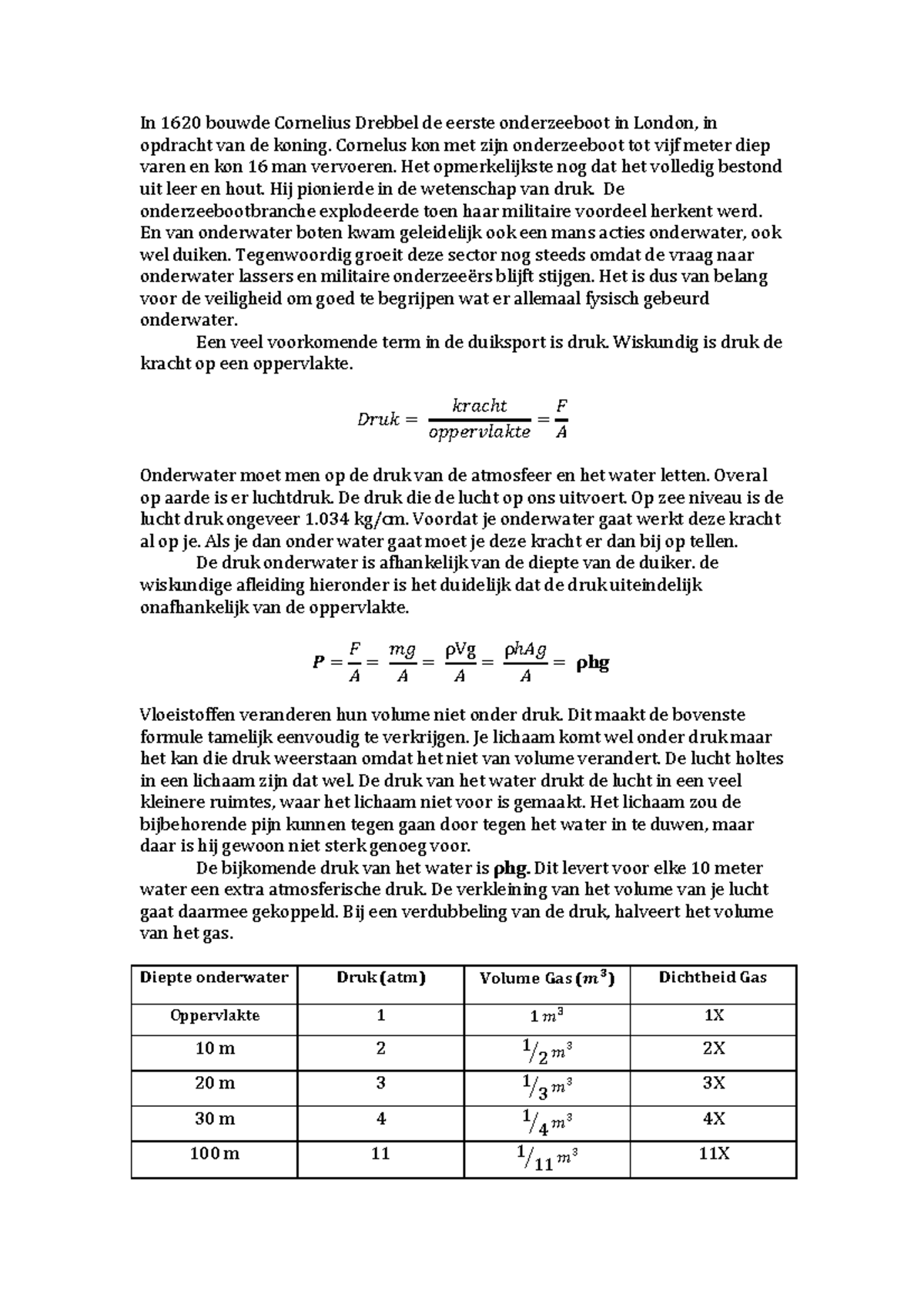 Werkstuk/essay Cijfer 8 scuba diving In 1620 bouwde Cornelius