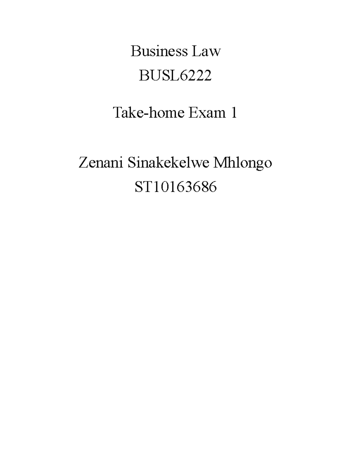 Business Law1 - answers to exam questions - Business Law BUSL Take-home ...
