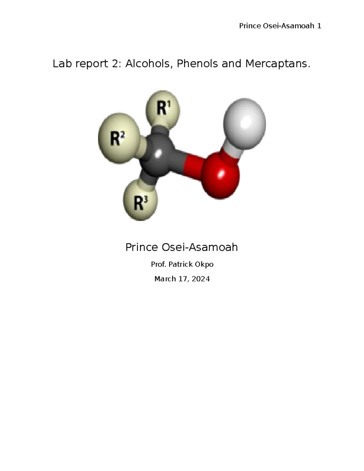 Lab 2 Chem 18 lab report Lab report 2 Alcohols, Phenols and