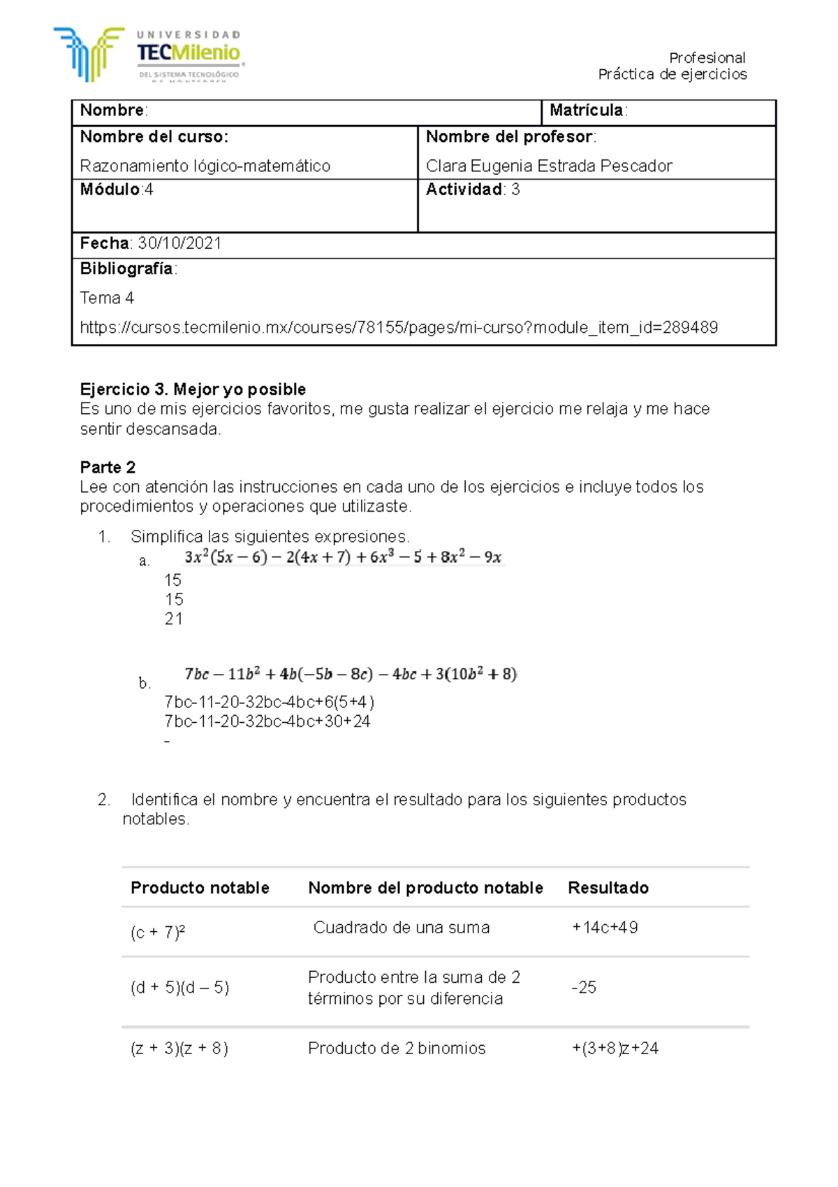 Evidencia 3 razonamiento LM - Profesional Práctica de ejercicios Nombre ...