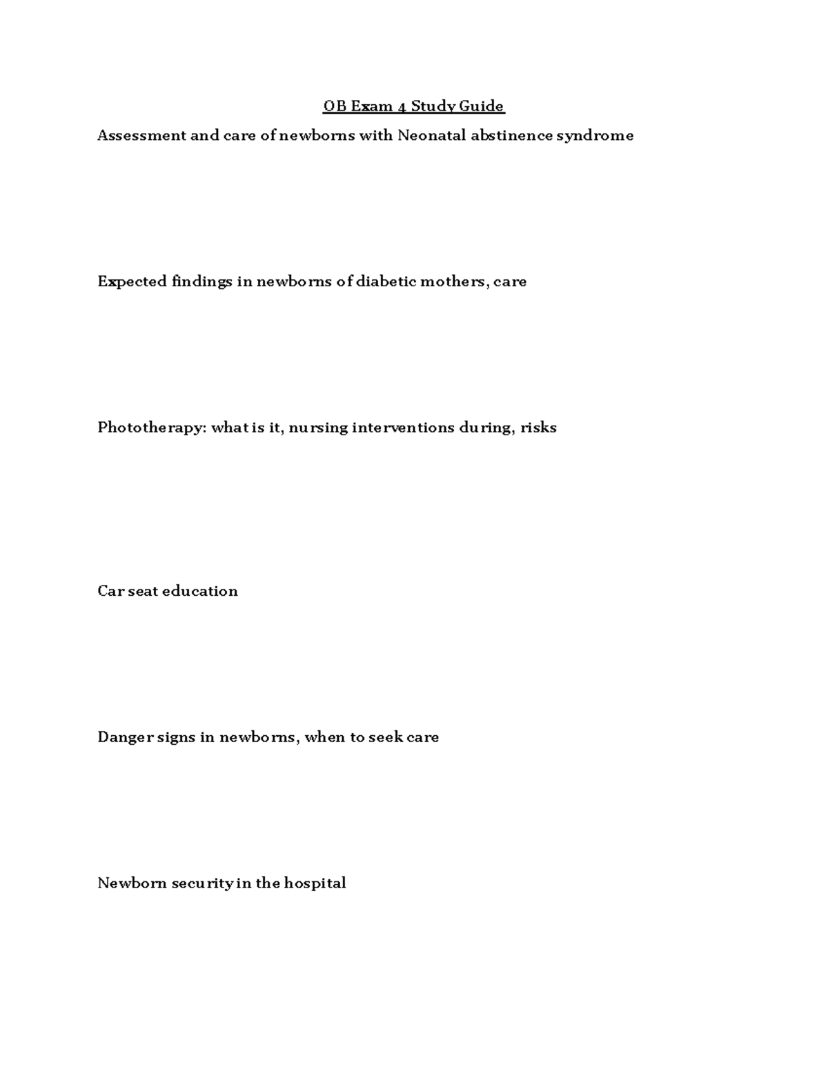 OB Exam 4 - OB Exam 4 study guide for OB - OB Exam 4 Study Guide ...