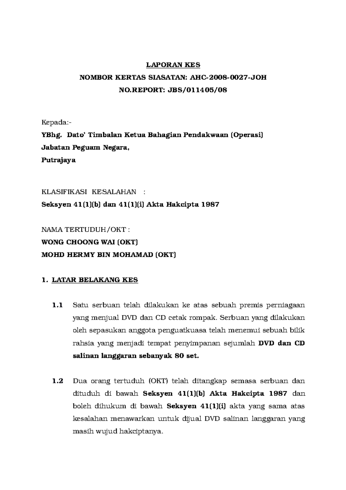 Write Up Su Es Co Laporan Kes Nombor Kertas Siasatan Ahc 2008 0027 Joh No Report Jbs 011405 Studocu