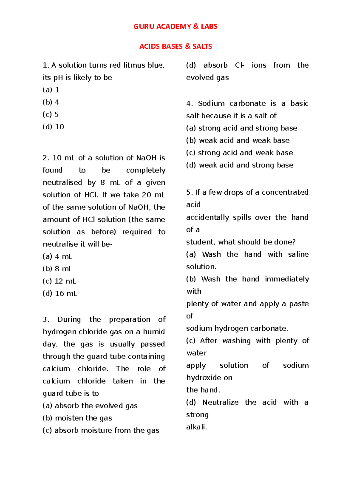 A solution turns red litmus blue ACIDS BASES & SALTS A solution turns