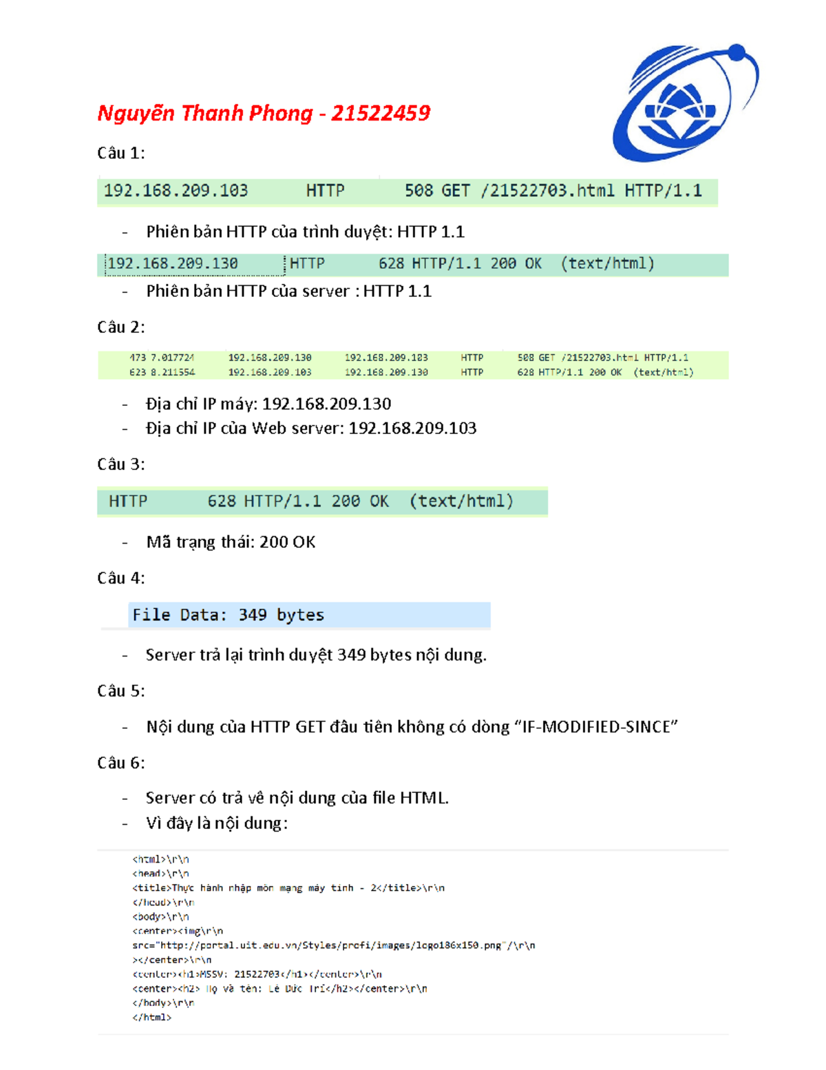 Nguyen Thanh Phong Lab2 - Nguyễễn Thanh Phong - 21522459 Câu 1: Phiên b ...