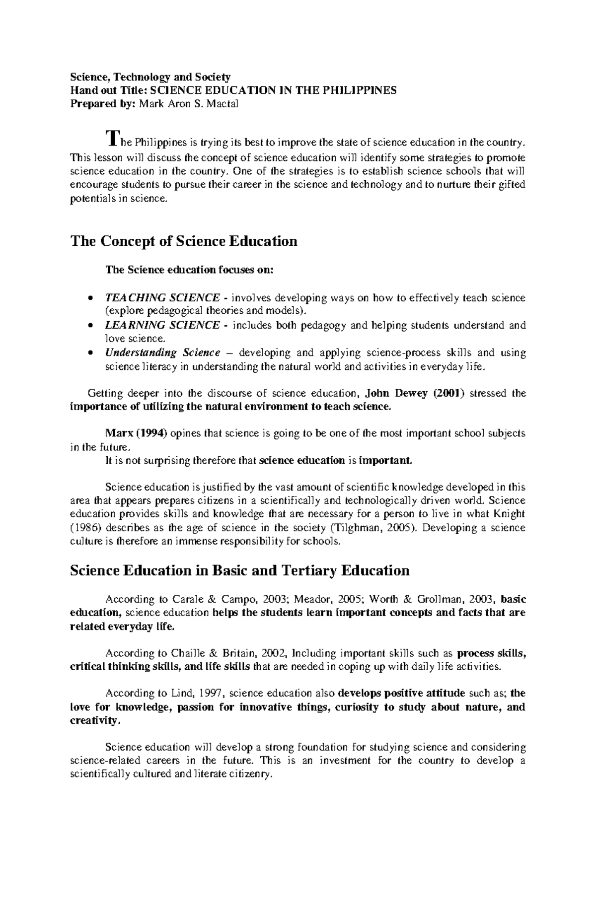 Science Education in the Philippines Science, Technology and Society