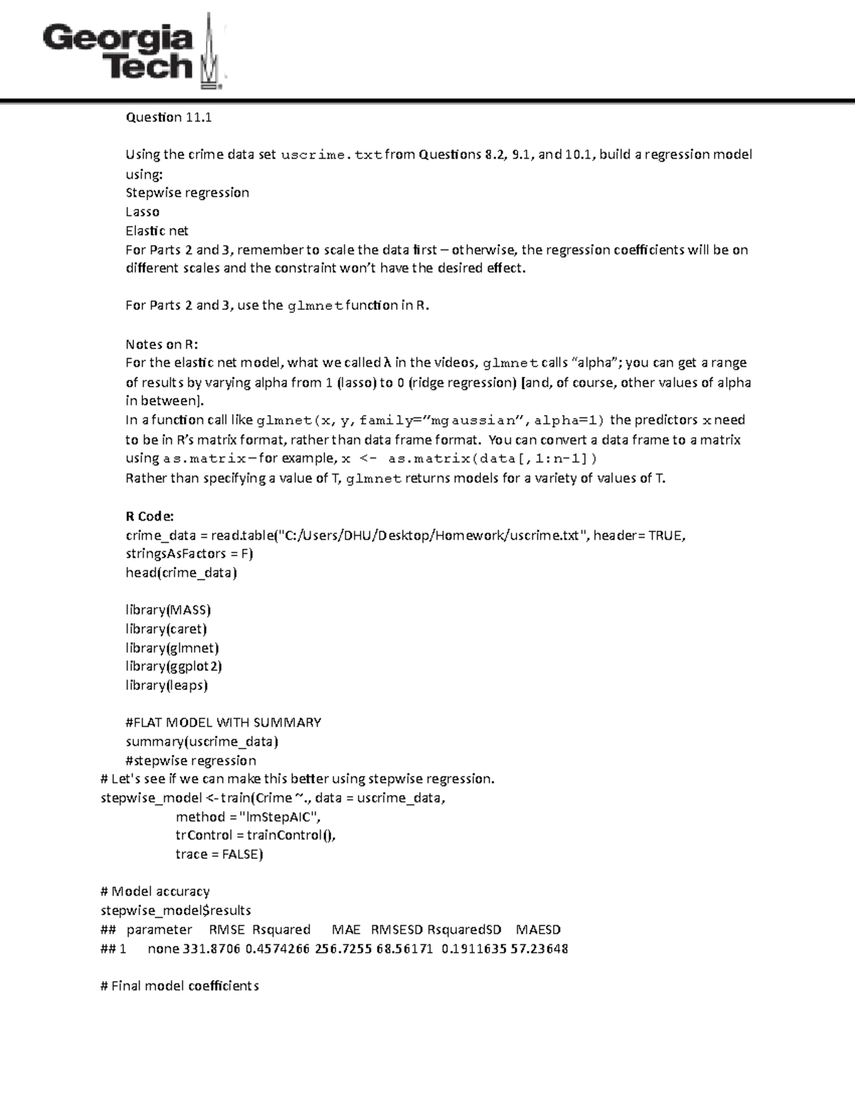 Homework 8 - Question 11. Using the crime data set uscrime from ...