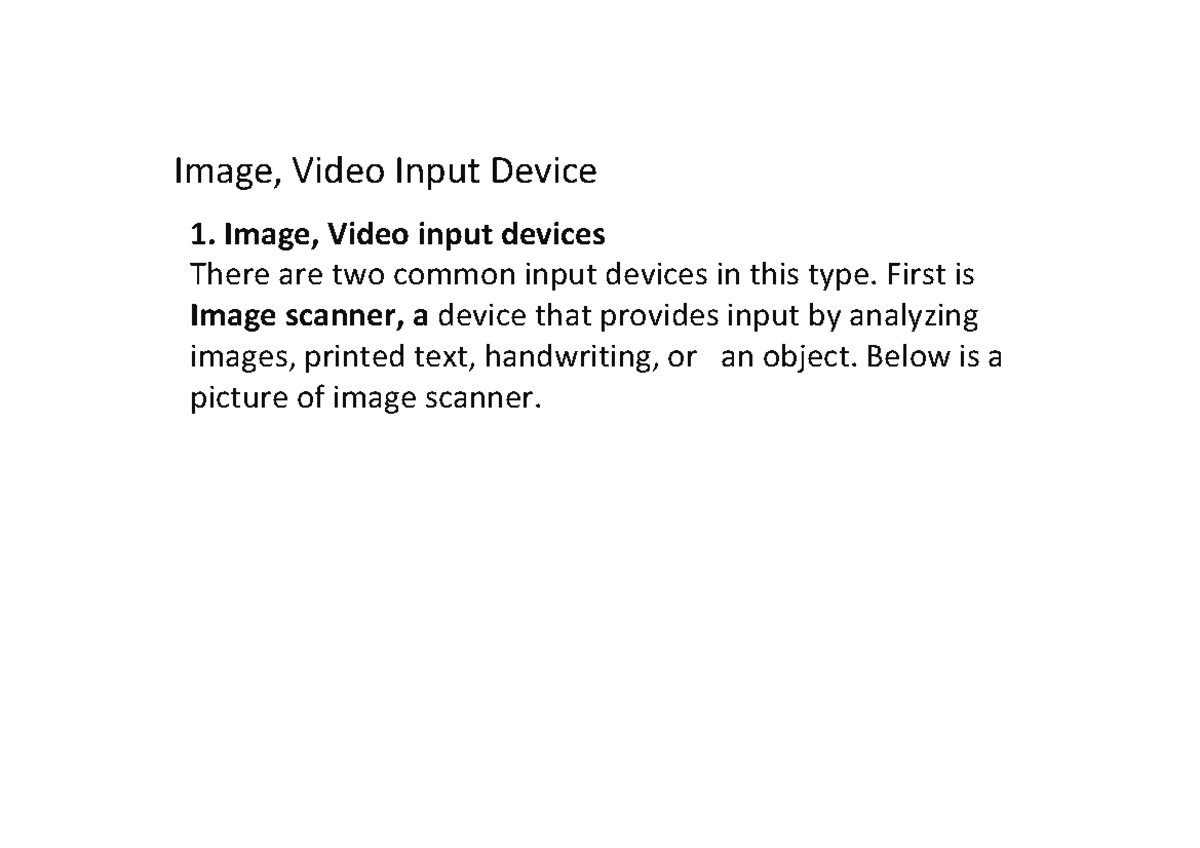 Output Device - Image, Video Input Device Image, Video input devices ...