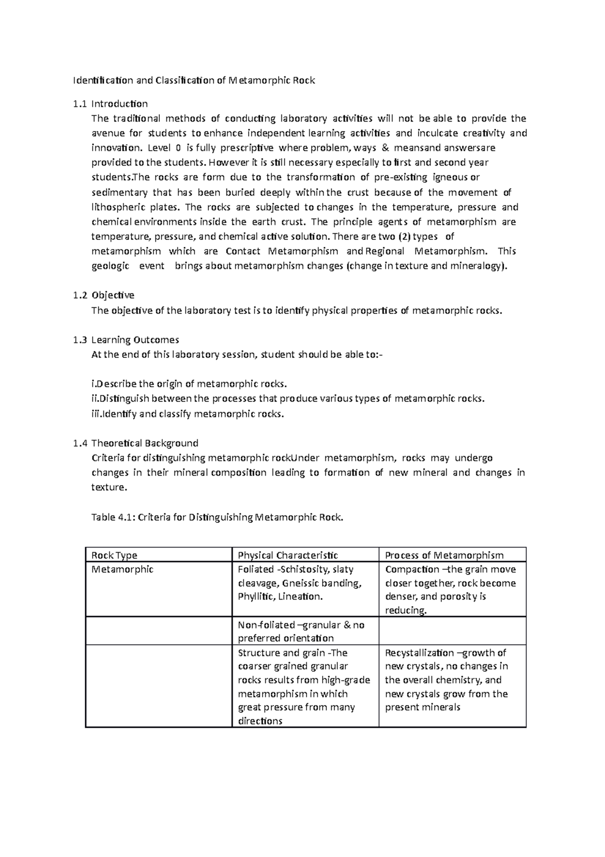 Identification and Classification of Metamorphic Rock Level 0 is